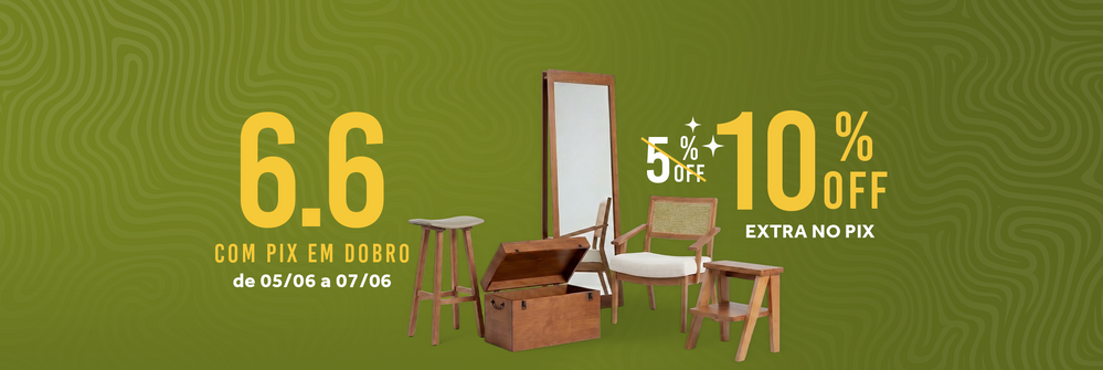 6/6 com pix em dobro 10% OFF extra