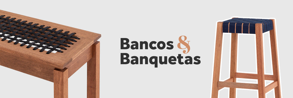 Bancos e Banquetas