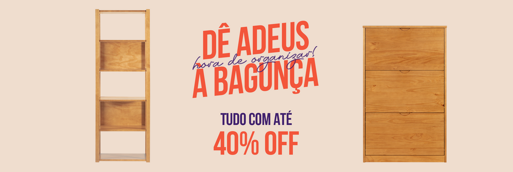 De adeus a bagunça moveis de madeira com desconto