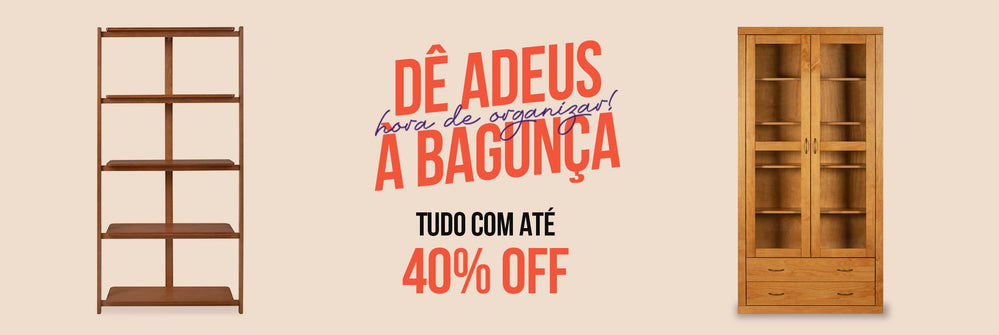 De adeus a bagunça moveis de madeira com desconto