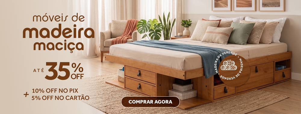 Móveis de Madeira Maciça com até 35% OFF