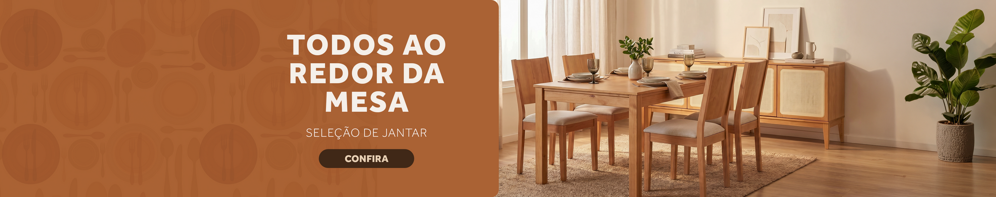 Todos ao Redor da Mesa - Seleção de móveis para sala de jantar