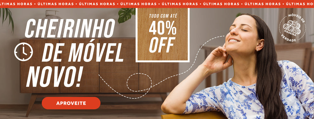 Cheirinho de Móvel Novo!