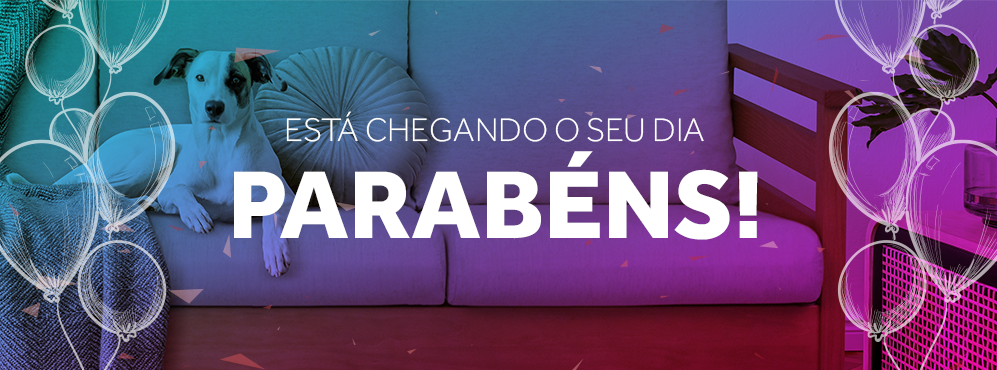 Está chegando o seu dia, parabéns!