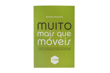 Muito Mais Que Móveis - O Livro